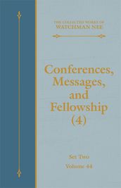 Conferences, Messages, and Fellowship (4)