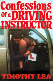 Confessions of a Driving Instructor (Confessions, Book 2)