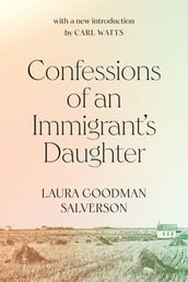 Confessions of an Immigrant s Daughter
