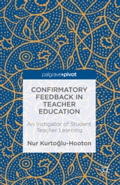 Confirmatory Feedback in Teacher Education