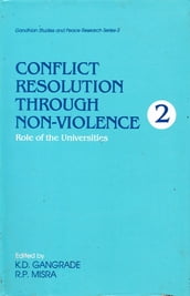 Conflict Resolution through Non-Violence: Role of the Universities