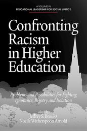 Confronting Racism in Higher Education