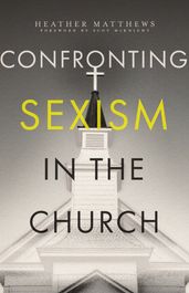 Confronting Sexism in the Church