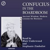 Confucius in the Boardroom
