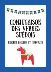 Conjugaison Des Verbes Suédois : Présent Régulier Et Irrégulier