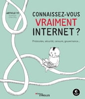 Connaissez-vous vraiment internet ?