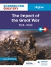 Connecting History: Higher The Impact of the Great War, 1914¿1928