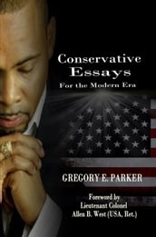 Conservative Essays for the Modern Era