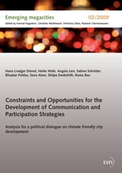 Constraints and Opportunities for the Development of Communication and Participation Strategies