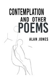 Contemplation and Other Poems