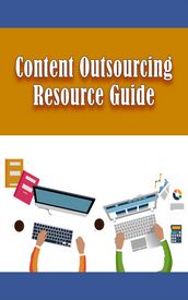 Content Outsourcing Resource Guide