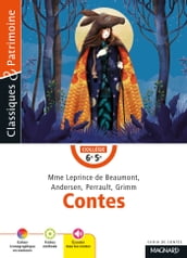 Contes Mme Leprince de Beaumont, Andersen, Perrault, Grimm - Classiques et Patrimoine