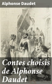 Contes choisis de Alphonse Daudet