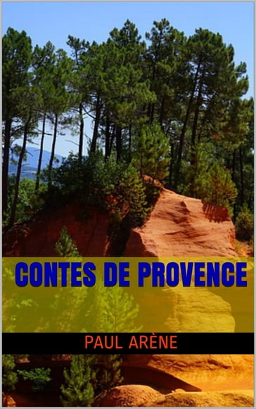 Contes de Provence - Paul Arène