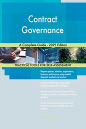 Contract Governance A Complete Guide - 2019 Edition