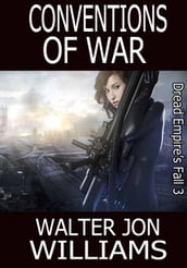 Conventions of War (Author s Preferred Edition)