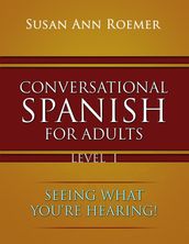 Conversational Spanish For Adults