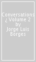 Conversations ¿ Volume 2