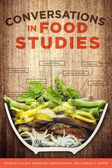 Conversations in Food Studies - Mary A. Beckie - Eva A. Bogdan - Mark Bomford - Jennifer A. Braun - Samara Brock - Robyn Bunn - Kirsten Valentine Cadieux - Chantal Clement - Anais Detolle - Arthur Green - Ankit Gupta - Robert Jennings - Josee Johnson - Emily Huddart Kennedy - Ahmed Khan - Keith Lee - Kristen Lowitt - Wanda Martin - Victoria Millious - Phil Mount - Erika Mundel - Alan Nash - Seriy Polyakov - Keren Rideout - Steffanie Scott - Tammara Soma - Cathryn Sprague - Jennifer Sumner - David Szanto - Lani Trenouth - Penny Van Esterik - Matt Ventresca - Cassie Wever - Carmen Wong - Konstantinos Zougris