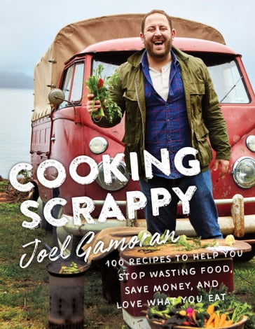 Cooking Scrappy - Joel Gamoran