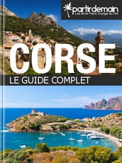 Corse, le guide complet