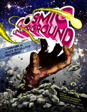 Cosmic Underground