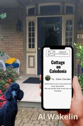Cottage on Caledonia