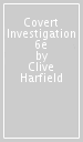 Covert Investigation 6e