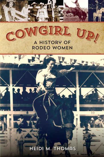 Cowgirl Up! - Heidi Thomas