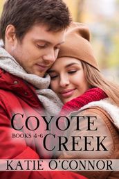 Coyote Creek Box Set 2 Books 4-6