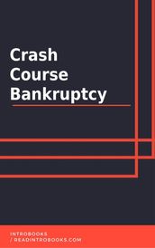 Crash Course Bankruptcy