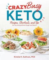 Crazy Busy Keto