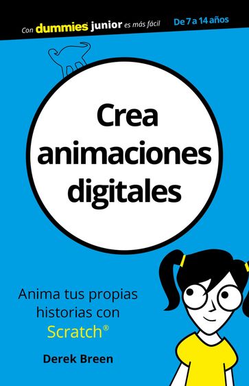 Crea animaciones digitales - Derek Breen