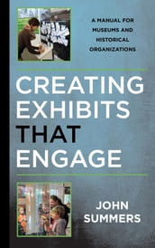 Creating Exhibits That Engage