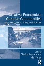 Creative Economies, Creative Communities