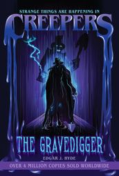 Creepers: The Gravedigger