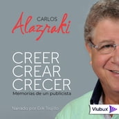 Creer, crear, crecer