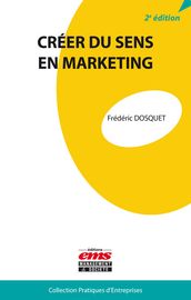 Créer du sens en marketing