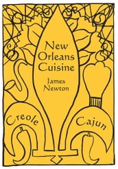 Creole and Cajun Cookbook: New Orleans Cuisine