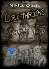 Crethrens - Die Festung von Ghiron Nagh