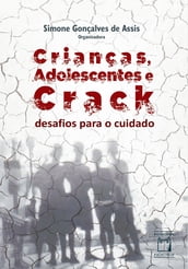 Crianças, adolescentes e crack