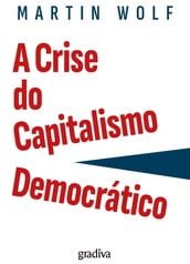 A Crise do Capitalismo Democrático
