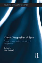 Critical Geographies of Sport