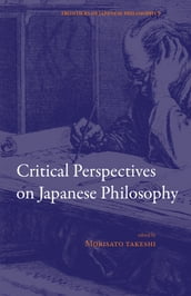 Critical Perspectives on Japanese Philosophy