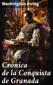 Crónica de la Conquista de Granada