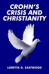 Crohn s Crisis and Christianity