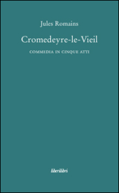 Cromedeyre-le-vieil