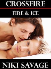 Crossfire: Fire & Ice
