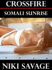 Crossfire: Somali Sunrise