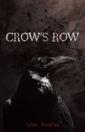 Crow S Row